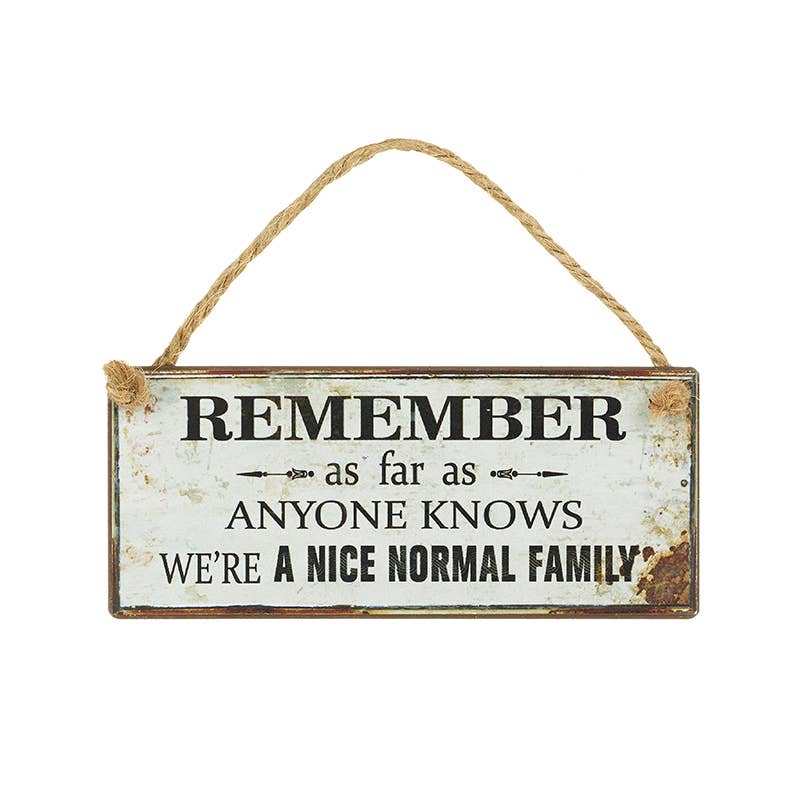 Sign - Nice Normal Family