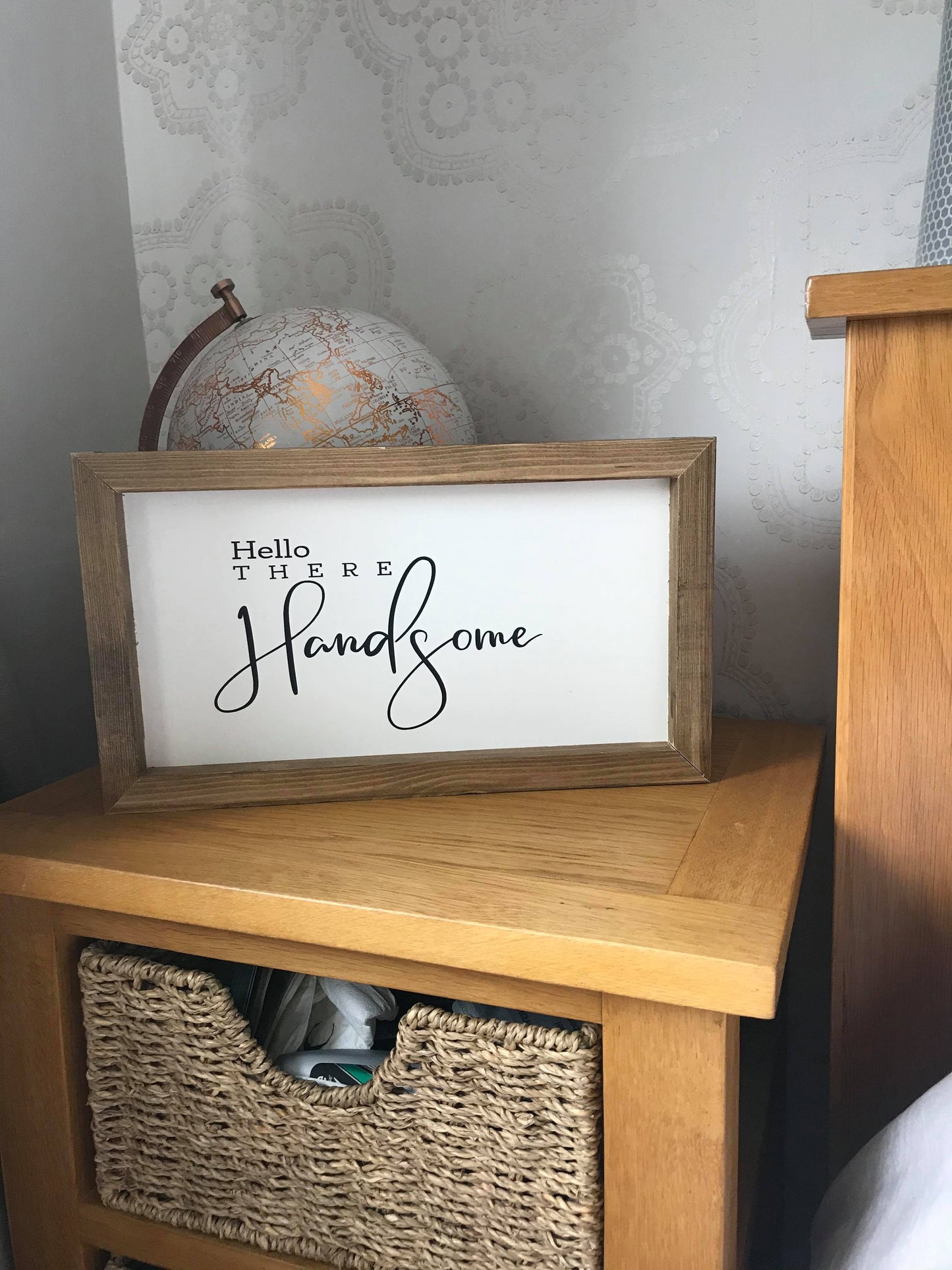 Hello There Handsome Framed Sign